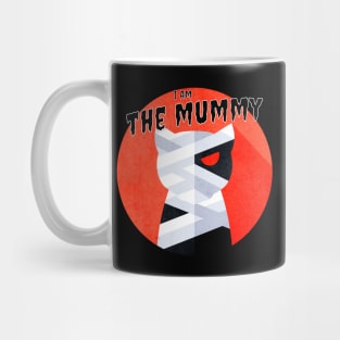 I am the Mummy Mug